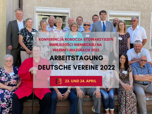 Arbeitstagung der deutschen Vereine im südlichen Ostpreußen 2022