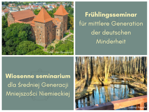 Wiosenne seminarium dla średniej Generacji Mniejszości Niemieckiej 2022